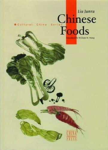 Junru Liu: Chinese Foods- Kínai ételek antikvár