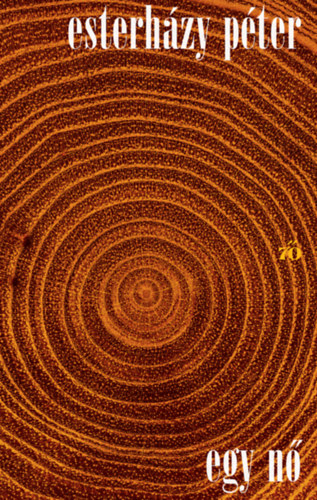 Esterházy Péter: Egy nő e-Könyv