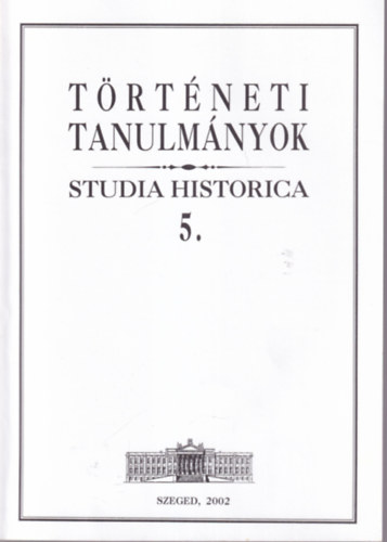 Balázs György: Történeti Tanulmányok 5. - A városházi tisztviselők és alkalmazottak helyzete Szentesen 1920-1944 között - Különlenyomat antikvár