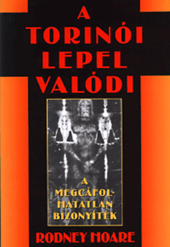 Rodney Hoare: A torinói lepel valódi könyv