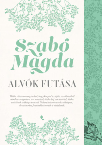 Alvók futása – Szabó Magda