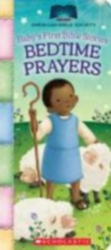Bedtime Prayers (Baby's First Bible Stories): Padded Board Book for Easter Basket Gifts idegen