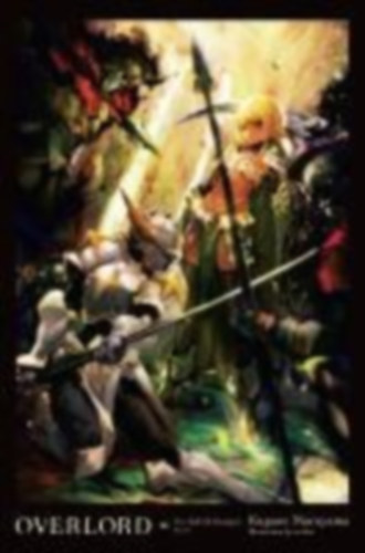 Maruyama, Kugane: Overlord, Vol. 16 (Light Novel) idegen