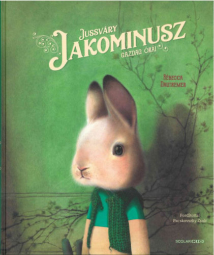 Rébecca Dautremer: Jussváry Jakominusz gazdag órái könyv