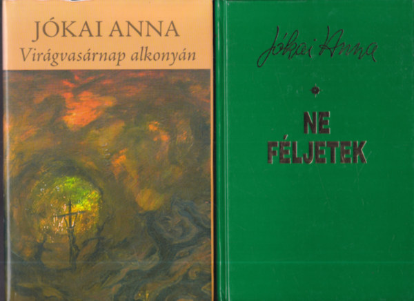 Jókai Anna: 2 db Jókai Anna mű: Virágvasárnap alkonyán + Ne féljetek antikvár