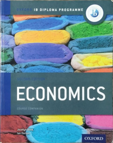 Jocelyn Blink - Ian Dorton: Economics - Course Companion (Oxford IB Diploma Programme) antikvár