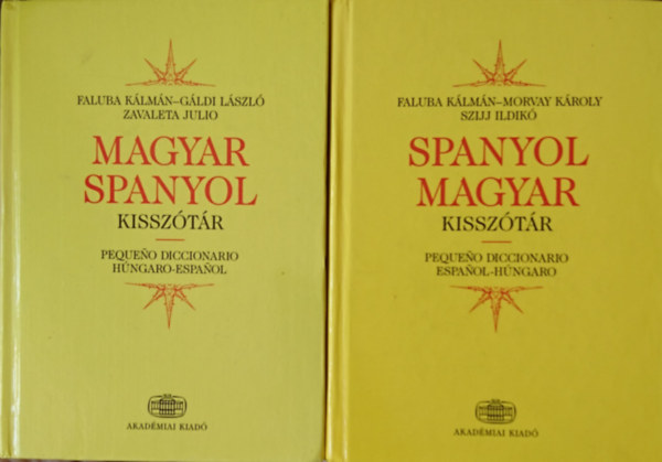 Faluba Kálmán, Gáldi László, Szijj Ildikó, Zavaleta Julio: Magyar-Spanyol kisszótár + Spanyol-Magyar kisszótár (2 kötet) antikvár