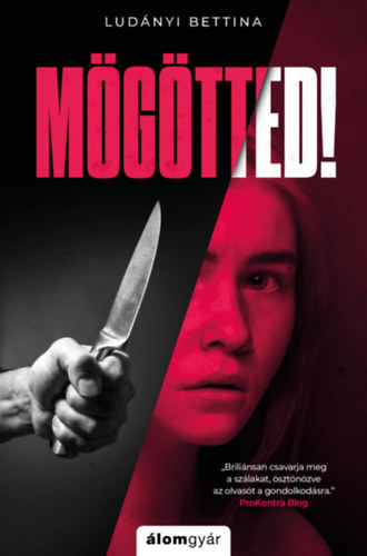 Ludányi Bettina: Mögötted! antikvár