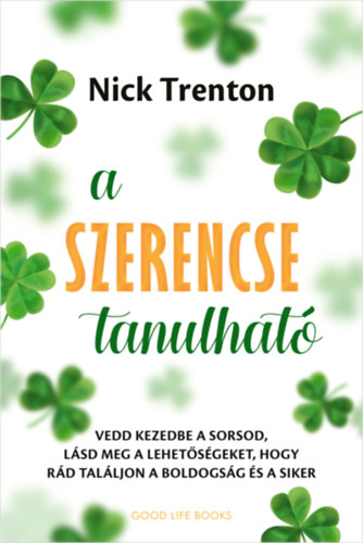 Nick Trenton: A szerencse tanulható antikvár