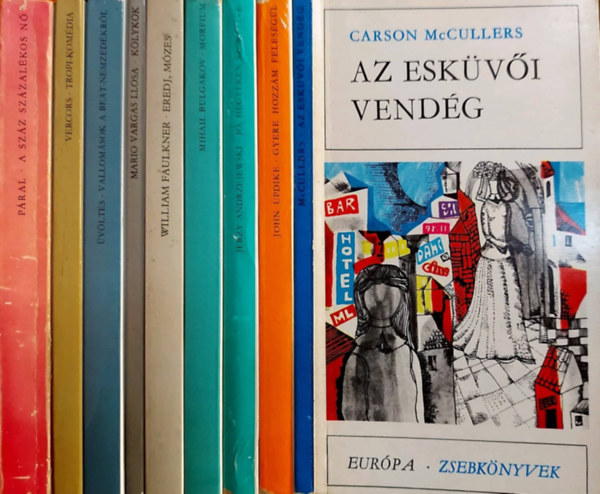 Vladimir Páral, Vercors, Sükösd Mihály, Mario Vargas Llosa, William Faulkner, Mihail Bulgakov, Jerzy Andrzejewski, John Updike, Carson McCullers: 9 db kötet a Európa zsebkönyvek sorozatból: Az esküvői vendég, Gyere hozzám feleségül, Jő, hegyeken szökellve, Morfium, Eredj, Mózes, Kölykök, Üvöltés - Vallomások a beat-nemzetékről,  Tropi-komédia, A száz százalékos nő könyv