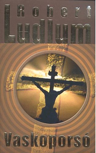Robert Ludlum: Vaskoporsó könyv