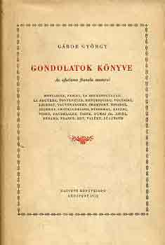 Gábor György: Gondolatok könyve (Az aforizma francia mesterei) antikvár