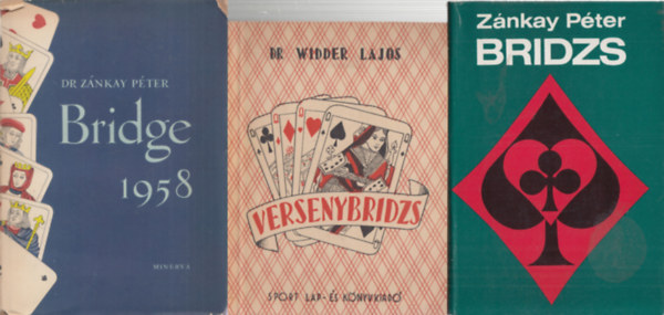 Zánkay Péter, Dr. Widder Lajos: Versenybridzs + Bridzs + Bridge 1958 (három mű) könyv