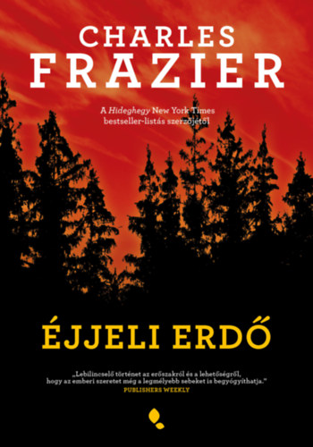 Charles Frazier: Éjjeli erdő e-Könyv
