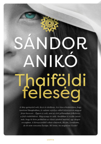 Sándor Anikó: Thaiföldi feleség könyv