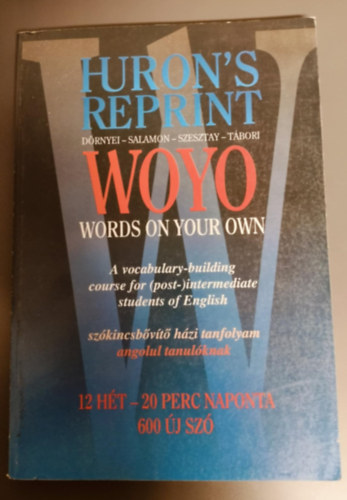 Tábori Csaba, Szesztay Margit, Salamon Gábor, Dörnyei Zoltán: Words ​On Your Own antikvár