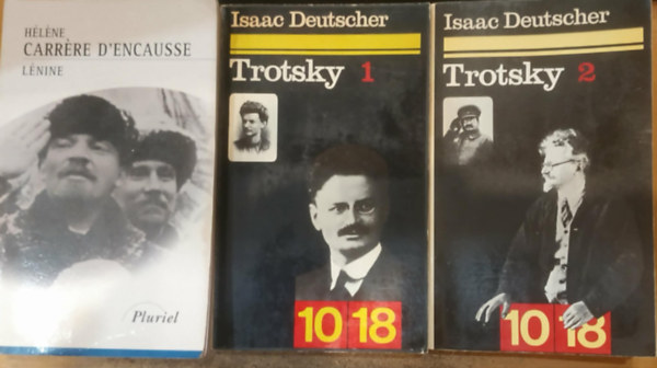 Héléne Carrére D'Encausse, Isaac Deutscher: 3 db orosz politikus: Lénine + Trotsky 1-2. antikvár