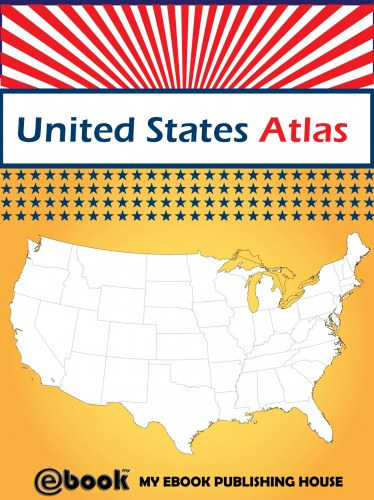 My Ebook Publishing House: United States Atlas e-Könyv