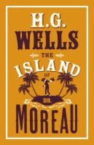 Wells, H. G.: The Island of Dr Moreau idegen