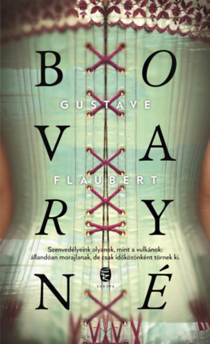 Gustave Flaubert: Bovaryné könyv