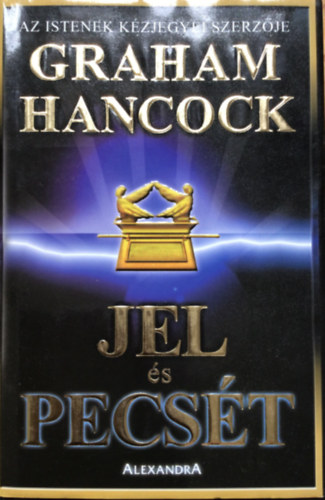 Graham Hancock: Jel és pecsét antikvár
