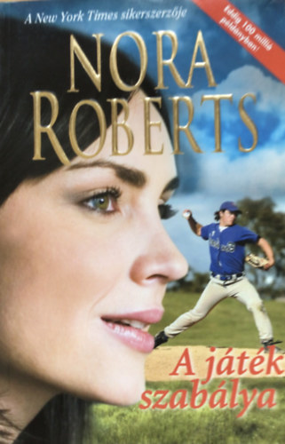 Nora Roberts: A játék szabálya antikvár