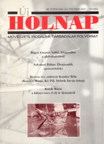 Ficsku Pál: Új Holnap 46. évf. 1. szám ( Új folyam )  2001- tavasz antikvár