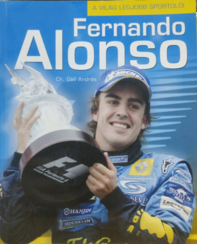 Ch. Gáll András: Fernando Alonso antikvár