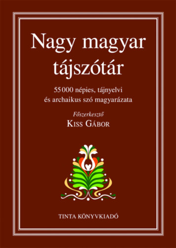 Nagy magyar tájszótár könyv