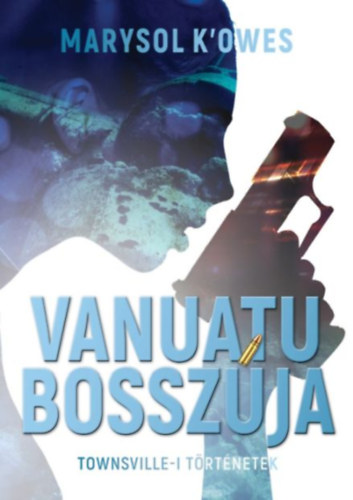 Vanuatu bosszúja akciós termékkép 1
