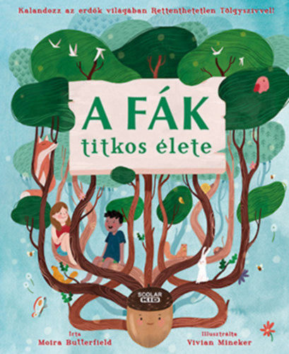 Moira Butterfield: A fák titkos élete könyv