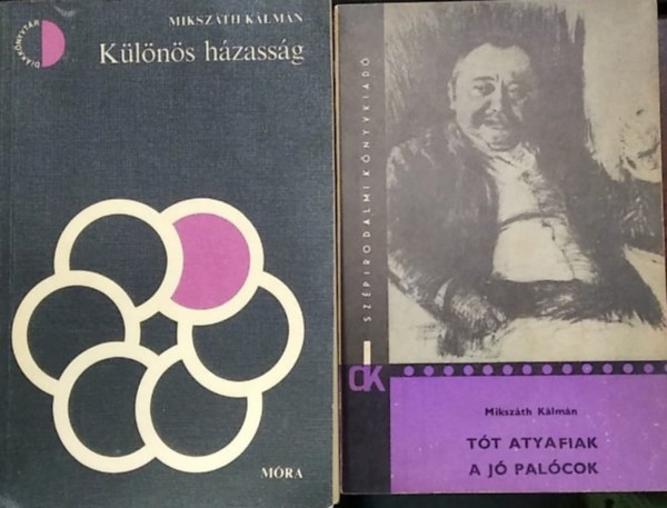 Mikszáth Kálmán: 2 db Mikszáth K. mű: Tót atyafiak/A jó palócok+ Különös házasság antikvár