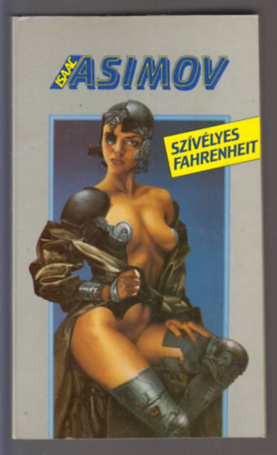 Isaac Asimov: Szívélyes Fahrenheit antikvár