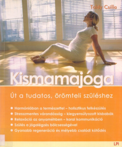 Toldy Csilla: Kismamajóga antikvár