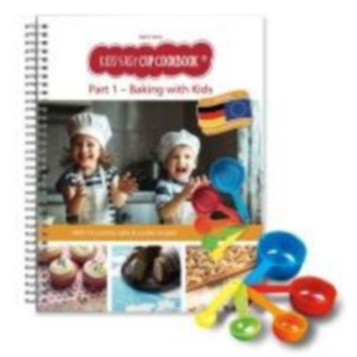 Wenz, Birgit: Kids Easy Cup Cookbook: Baking with Kids (Part 1), Baking box set incl. 5 colorful measuring cups idegen