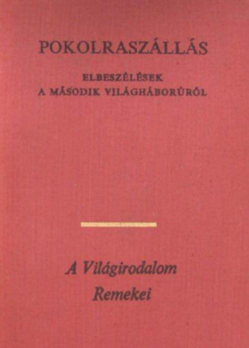 Bruno Apitz: Pokolraszállás  -  (Elbeszélések a második világháborúról) antikvár
