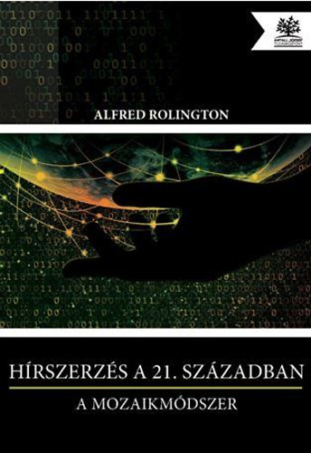 Alfred Rolington: Hírszerzés a 21. században antikvár