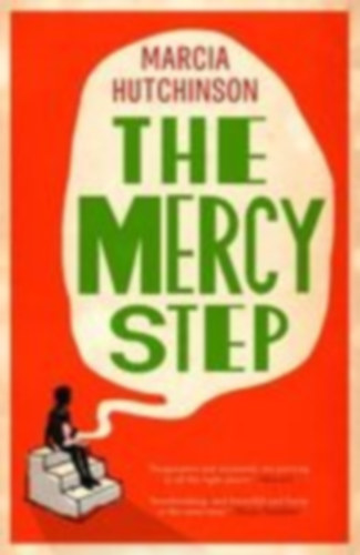 Hutchinson, Marcia: The Mercy Step idegen