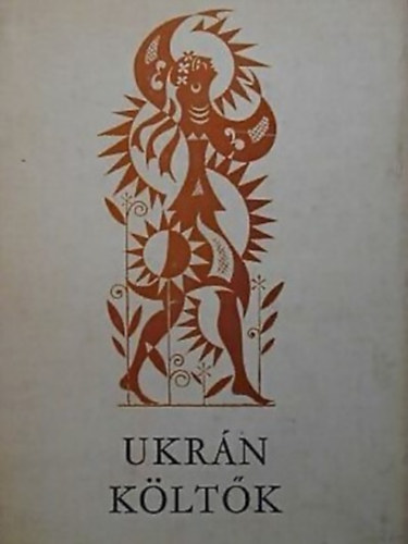 Karig Sára (szerk.): Ukrán költők antikvár
