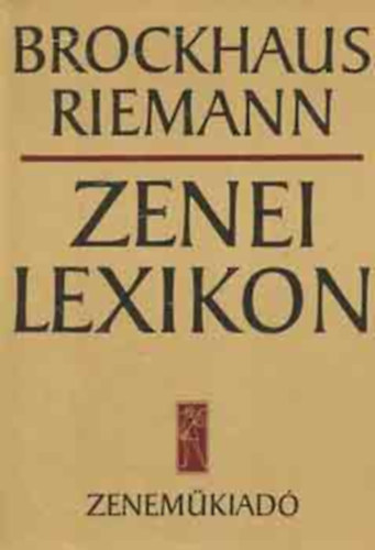 Brockhaus-Riemann: Zenei lexikon II. (G-N), Zenei lexikon III. (O-Z) (2 mű) könyv