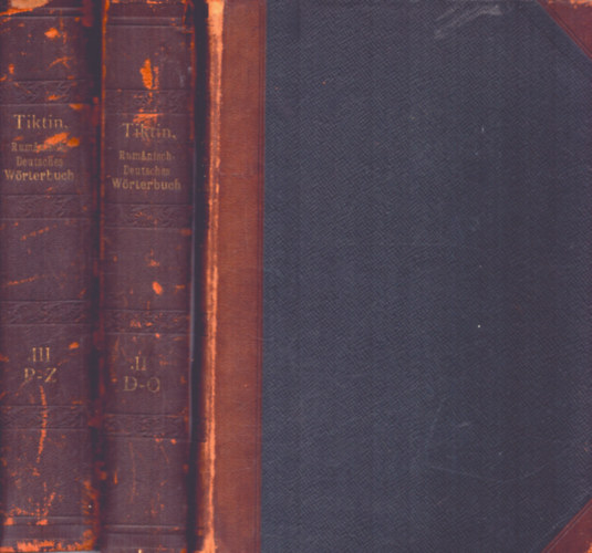 Dr. H. Tiktin: Rumanisch-Deutsches Wörterbuch - Dictionar Roman-German (1903) antikvár