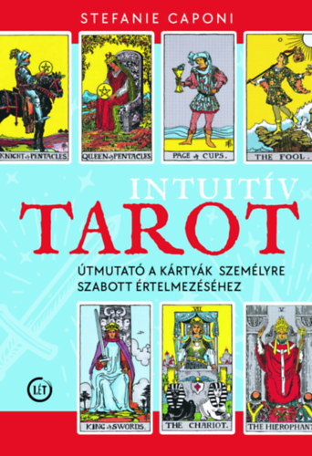 Stefanie Caponi: Intuitív tarot könyv