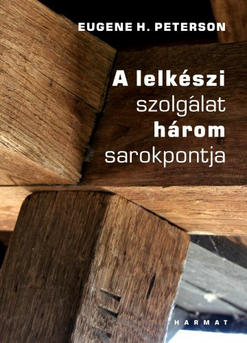 A lelkészi szolgálat három sarokpontja akciós termékkép 1