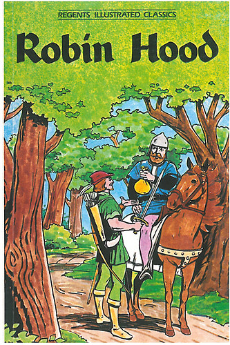 Robin Hood - Regents Illustrated Classics antikvár