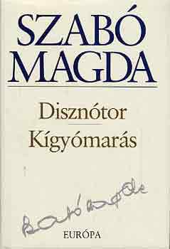 Szabó Magda: Disznótor-Kígyómarás antikvár