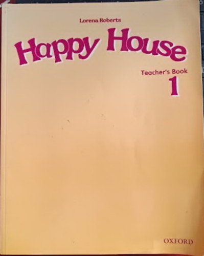 Lorena Roberts: Happy House - Teacher's Book 1 antikvár
