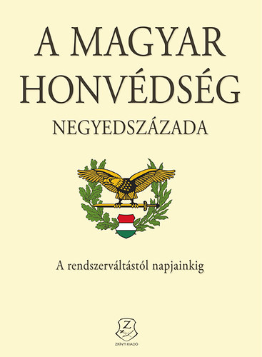A Magyar Honvédség negyedszázada akciós termékkép 1