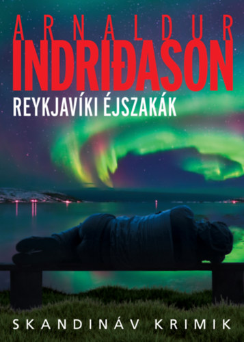 Arnaldur Indridason: Reykjavíki éjszakák