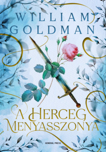 William Goldman: A herceg menyasszonya e-Könyv