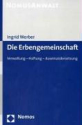 Werber, Ingrid: Erbengemeinschaft idegen